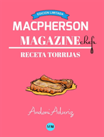 Macpherson Magazine Chef's - Receta Torrijas (Edicion Limitada)