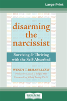 Disarming the Narcissist