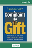 Complaint is a Gift