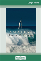 Sea-chase (16pt Large Print Edition)