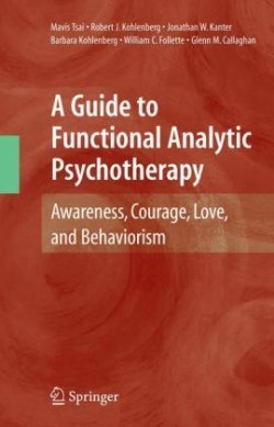 Guide to Functional Analytic Psychotherapy