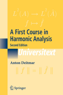 First Course in Harmonic Analysis
