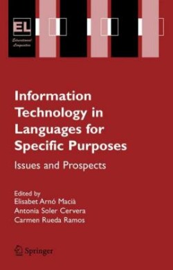 Information Technology in Languages for Specific Purposes Issues and Prospects