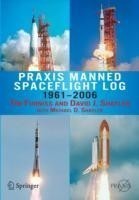 Praxis Manned Spaceflight Log 1961-2006