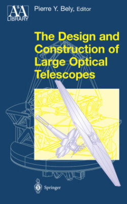 Design and Construction of Large Optical Telescopes