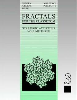 Fractals for the Classroom: Strategic Activities Volume Three