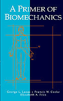 Primer of Biomechanics