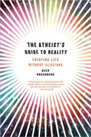 Atheist's Guide to Reality