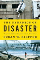 Dynamics of Disaster