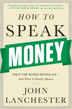 How to Speak Money