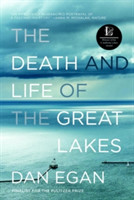 Death and Life of the Great Lakes