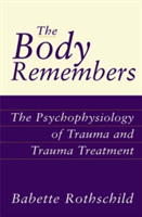 Body Remembers