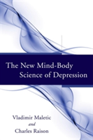 New Mind-Body Science of Depression