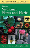 Peterson Field Guide To Western Medicinal Plants And Herbs