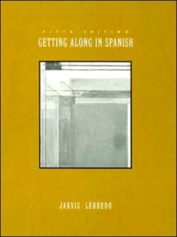 Getting Along in Spanish