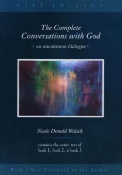 Complete Conversations with God