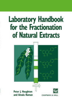 Laboratory Handbook for the Fractionation of Natural Extracts