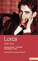 Lorca Plays: 3