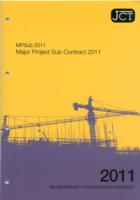 JCT:Major Project Sub-Contract 2011