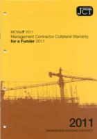 JCT: Management Contractor Collateral Warranty for a Funder 2011