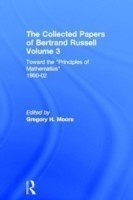 Collected Papers of Bertrand Russell, Volume 3