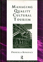 Managing Quality Cultural Tourism