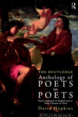 Routledge Anthology of Poets on Poets