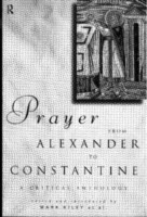 Prayer From Alexander To Constantine