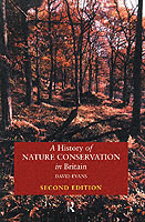 History of Nature Conservation in Britain
