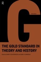 Gold Standard In Theory & History