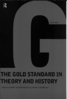 Gold Standard In Theory & History