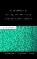 Foundations of Entrepreneurship and Economic Development