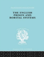 English Prison and Borstal Systems