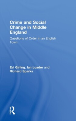 Crime and Social Change in Middle England