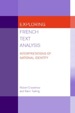 Exploring French Text Analysis Interpretations of National Identity