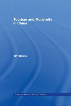 Tourism and Modernity in China
