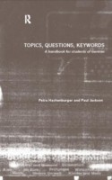 Topics, Questions, Key Words A Handbook for Students of German