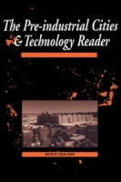 Pre-Industrial Cities and Technology Reader