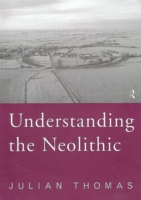 Understanding the Neolithic