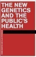 New Genetics and The Public's Health