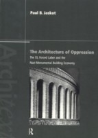 Architecture of Oppression