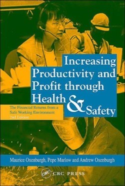 Increasing Productivity and Profit through Health and Safety