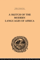 Sketch of the Modern Languages of Africa: Volume I