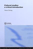 Cultural Studies: A Critical Introduction