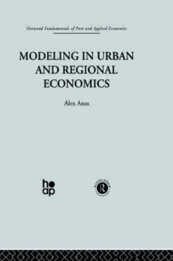 Modelling in Urban and Regional Economics