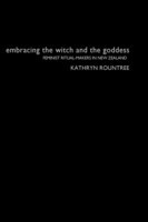 Embracing the Witch and the Goddess