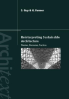 Reinterpreting Sustainable Architecture