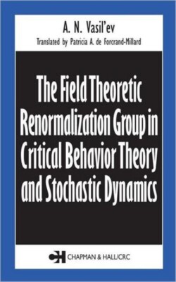 Field Theoretic Renormalization Group in Critical Behavior Theory and Stochastic Dynamics