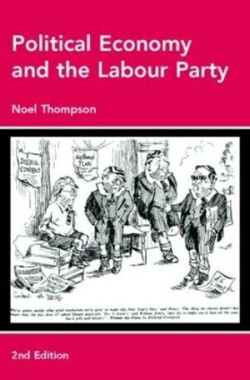 Political Economy and the Labour Party