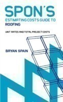 Spon's Estimating Cost Guide to Roofing
